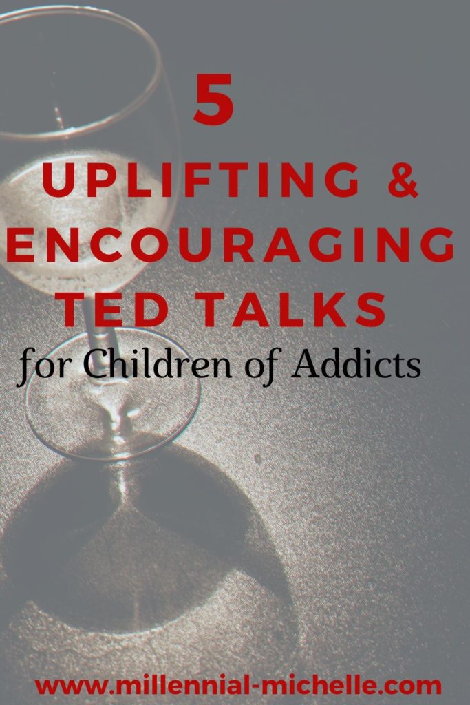 TED talks for adult children of addicts